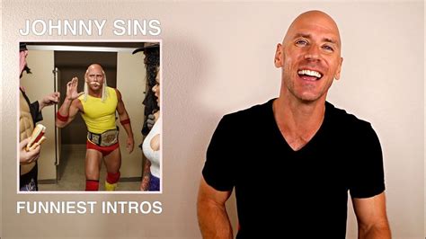 Johnny Sins Breaks Down His Funniest Intros 